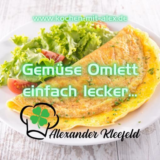 Gemüse Omlett - Sehr lecker